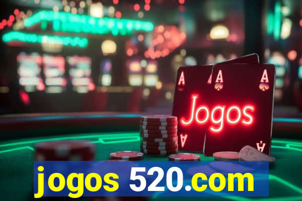 jogos 520.com